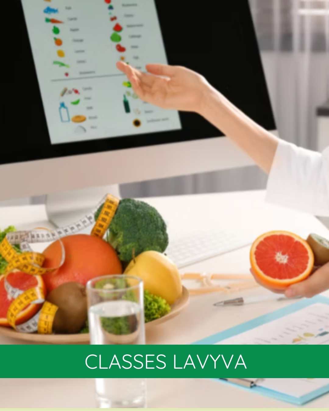 CLASSES LAVYVA